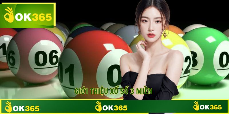 Giới thiệu hình thức giải trí xổ số 3 miền